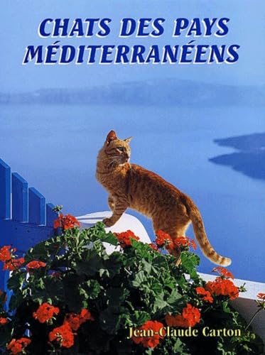 Chats Des Pays Mediterraneens 9782950451514