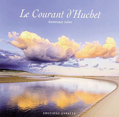 Le courant d'Huchet 9782915911350