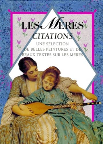 Les mères. Citations 9782873880262