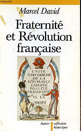 Fraternité et révolution française 9782700722116