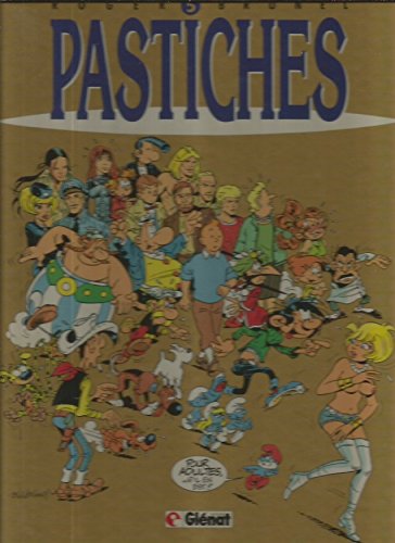 Pastiches, tome 5 9782723410007