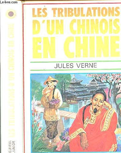 Les Tribulations d'un chinois en Chine 9782736705732