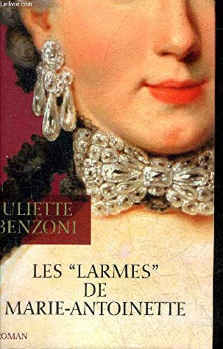 Les larmes de Marie-Antoinette 9782744198670