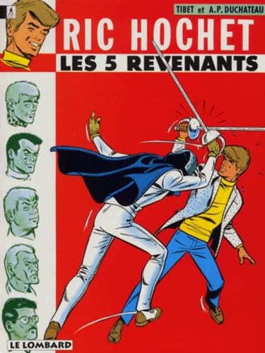 Ric Hochet, tome 10 : Les Cinq revenants 9782803600816