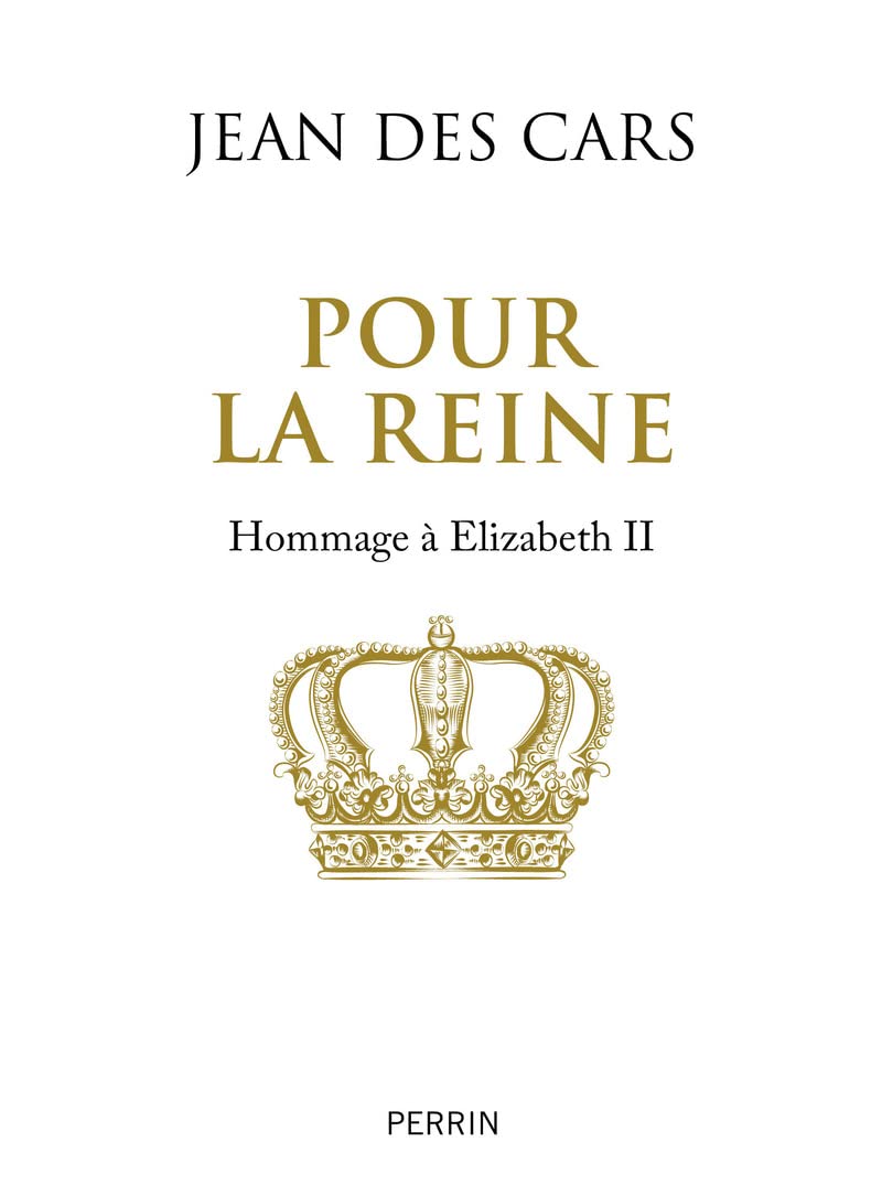 Pour la reine: Hommage à Elizabeth II 9782262099848