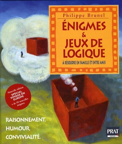 Enigmes & jeux de logique: Raisonnement, humour et convivialité 9782858909858