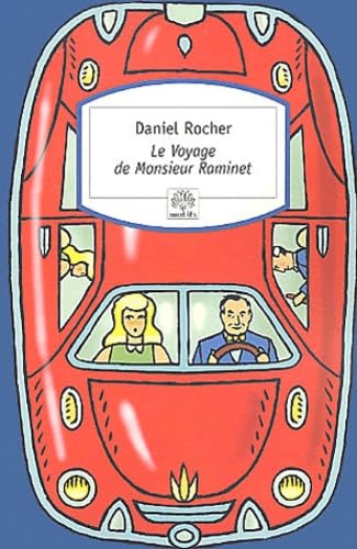 Le Voyage de Monsieur Raminet 9782842614799