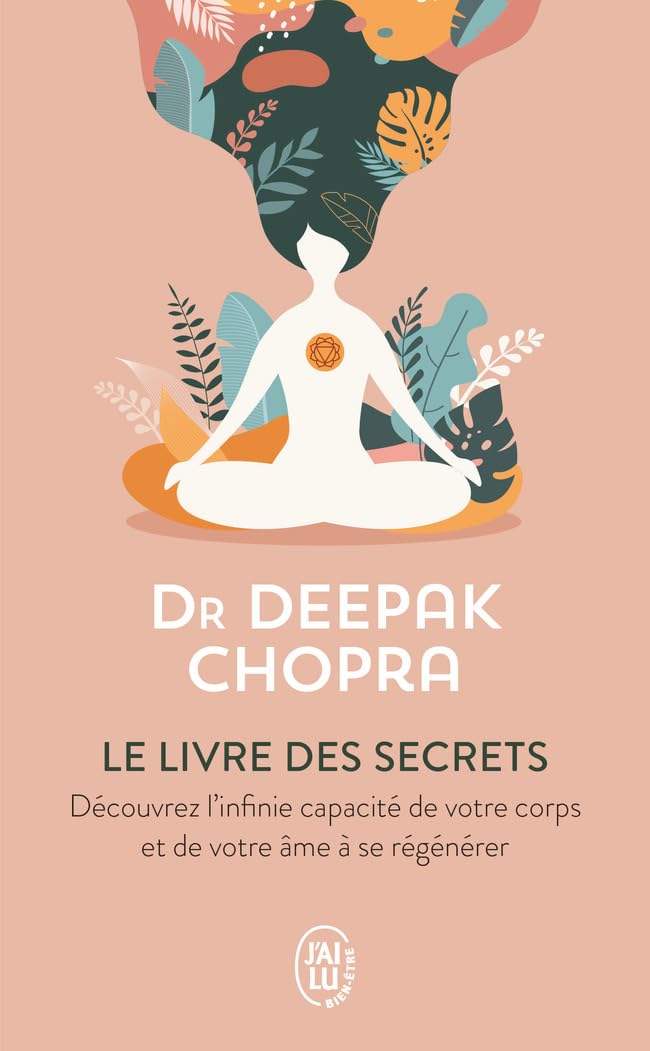 Le livre des secrets: Dévoilez les dimensions cachées de votre vie 9782290098837