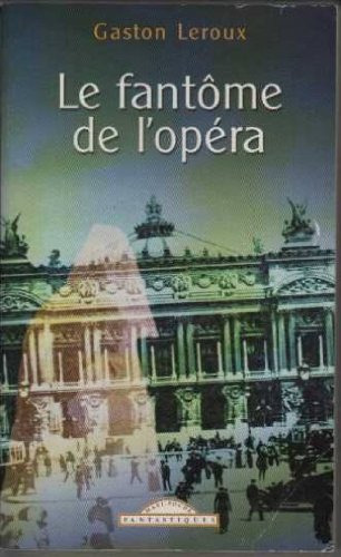 Fantôme de l'Opéra (le) 9782743421489