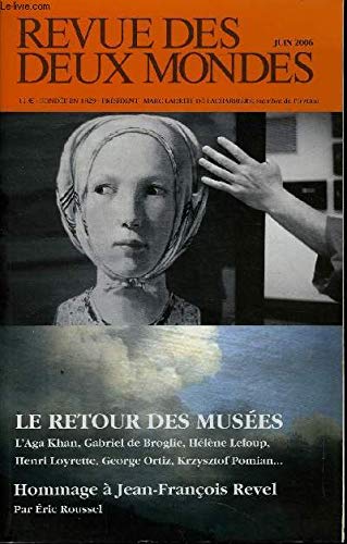 Revue des deux Mondes, N° 6/2006 : 9782908312379