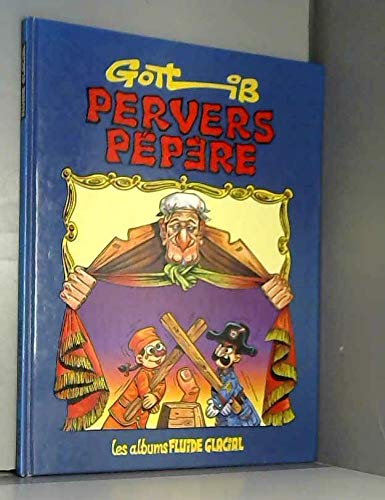 Pervers pépère 9782858150021