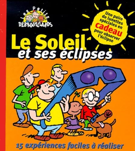 Le Soleil et ses éclipses 9782226101969