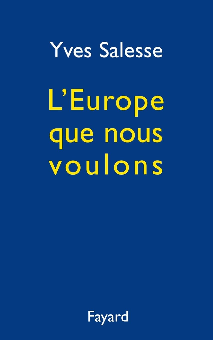 L'Europe que nous voulons 9782213603674