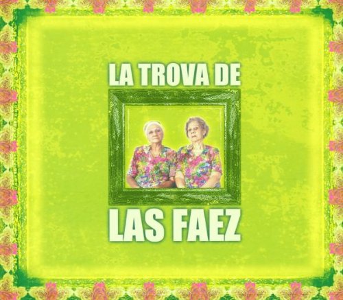 La Trova De Las Faez 0685738021826