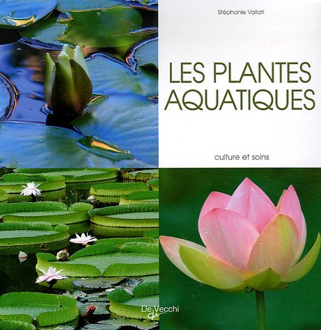 Les plantes aquatiques 9782732885322