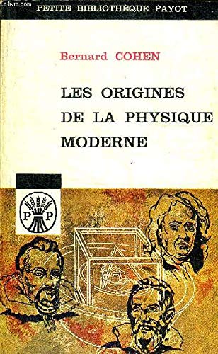 Les origines de la physique moderne 