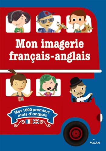 Mon imagerie français-anglais 9782745959157
