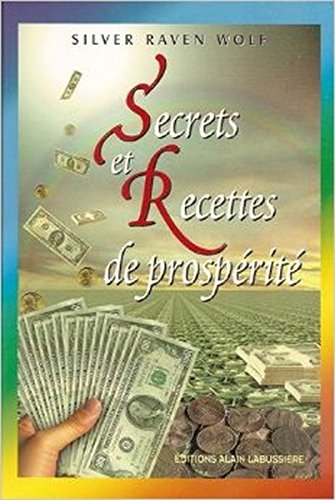 Secrets et recettes de prospérité 