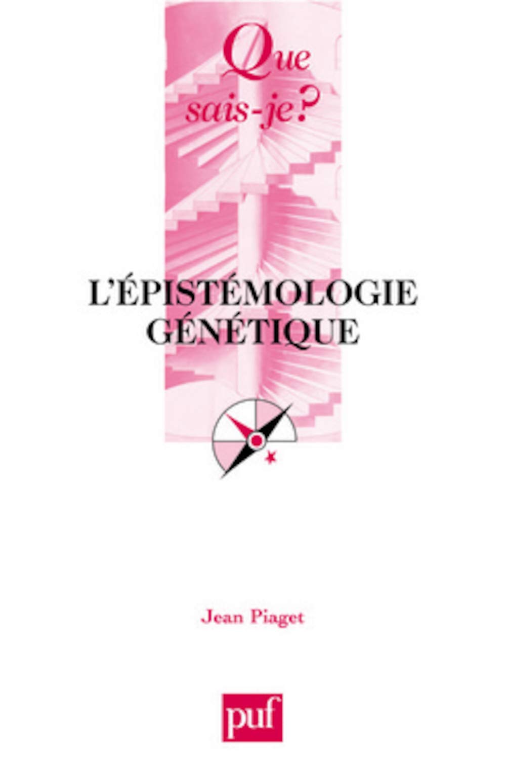 L'épistémologie génétique 9782130549970