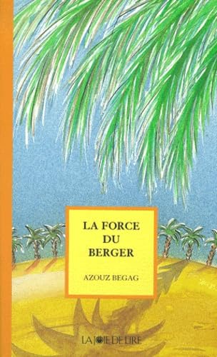 La force du berger 9782882580115