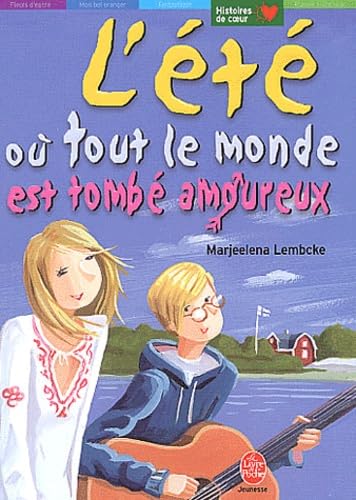 L'été où tout le monde est tombé amoureux 9782013221375