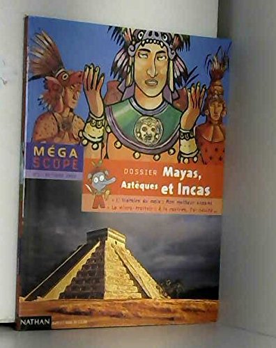 Azteques incas mayas 9782092091128