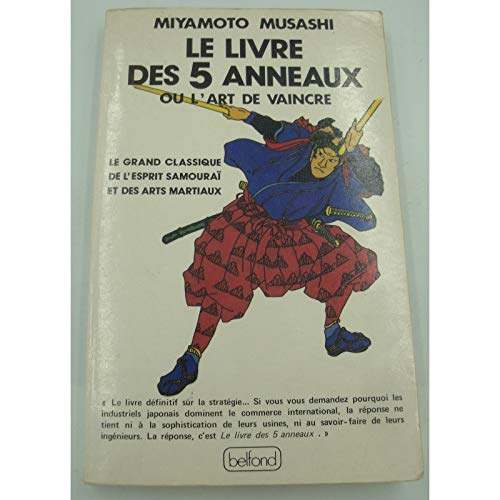 Le Livre des 5 Anneaux ou l'Art de Vaincre 9782714419866