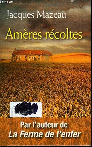 Amères récoltes 9782298057409