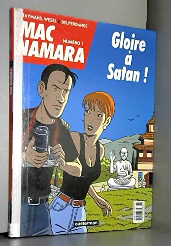 Mac Namara, tome 1 : Gloire à Satan ! 9782203356351