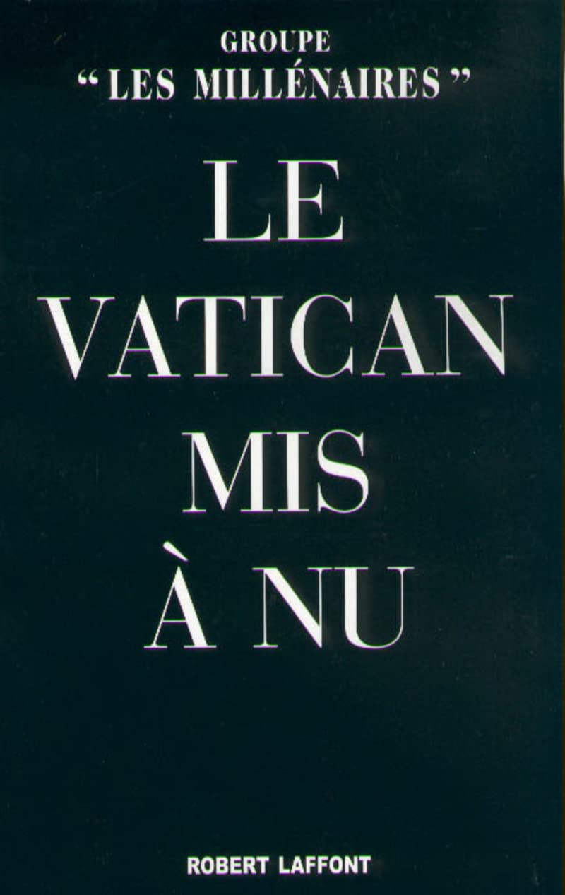 Le Vatican mis à nu 9782221091654