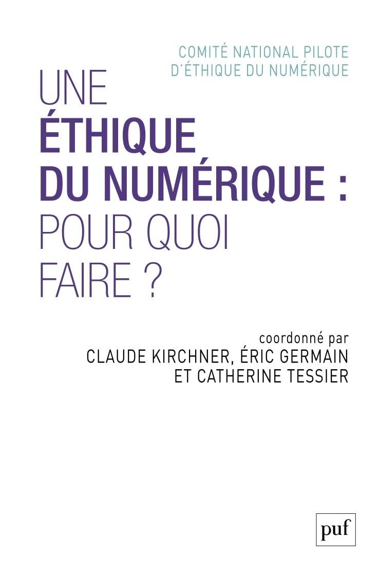 Pour une éthique du numérique 9782130833482