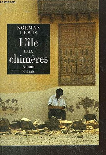 L'Ile Aux Chimeres 9782859405212