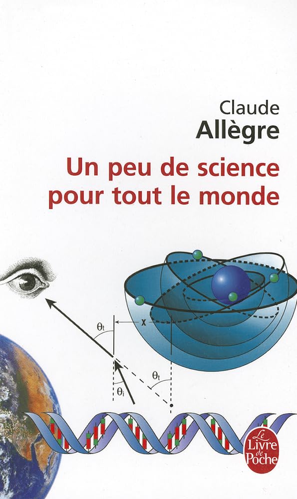 Un peu de science pour tout le monde 9782253109389