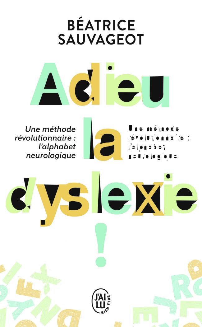 Adieu, la dyslexie ! 9782290132722