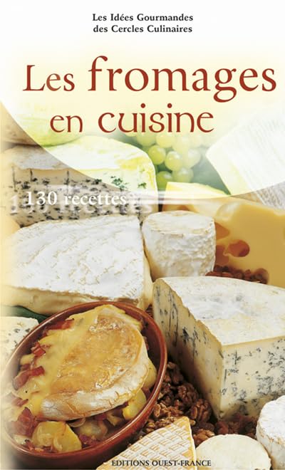 Les fromages en cuisine 9782737331350