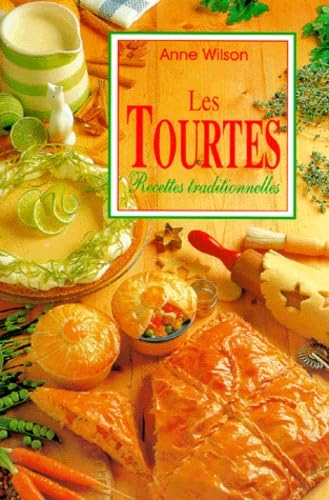 Tourtes : Recettes traditionnelles 9783895087134