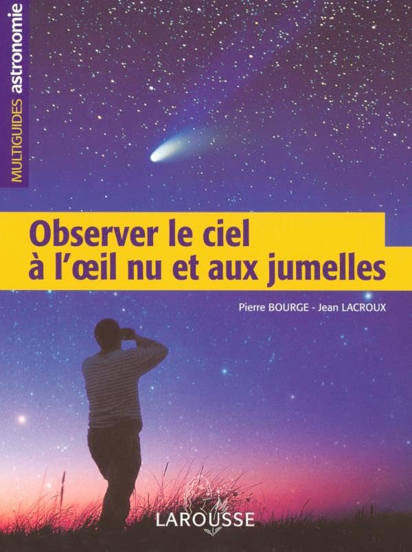 Observer le ciel à l'oeil nu 9782035603784