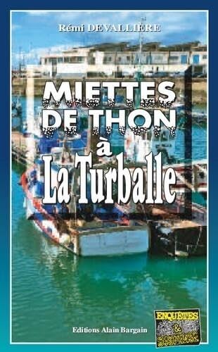 Miettes de thon à La Turballe 9782355508738