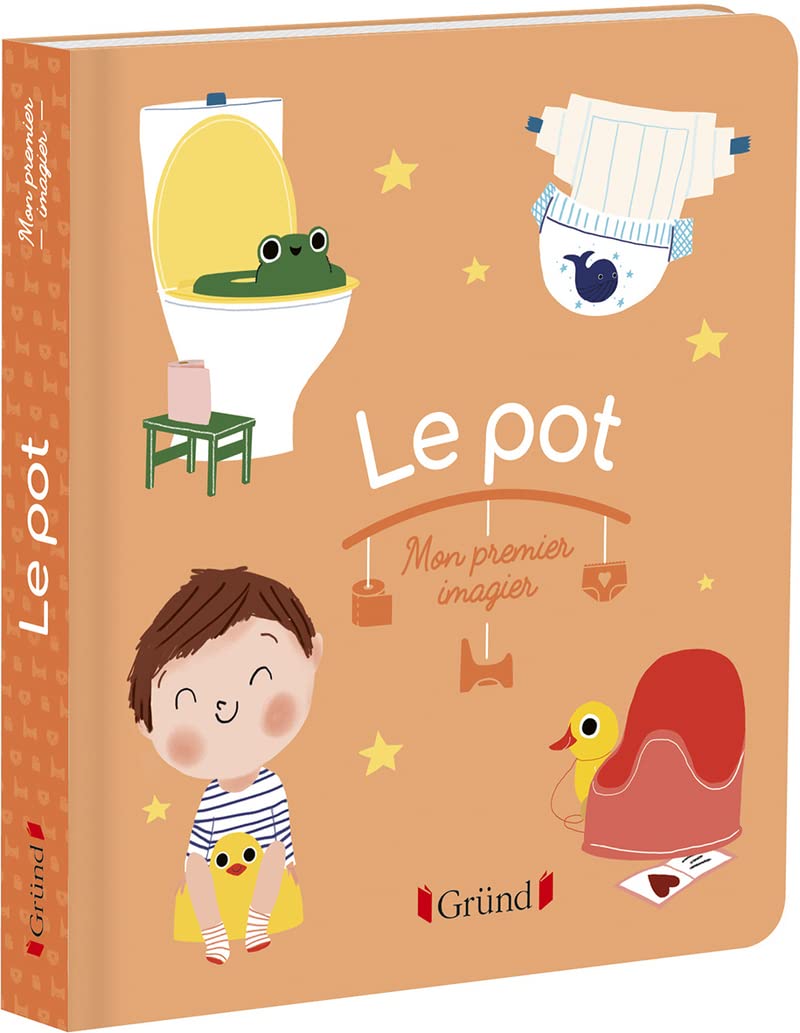 Mon premier imagier : Le pot – Livre d'éveil – Dès 6 mois 9782324029882