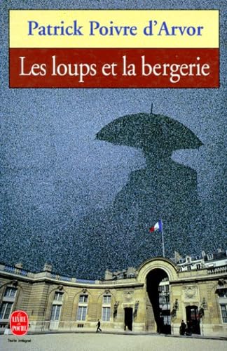 Les loups et la bergerie 9782253136637