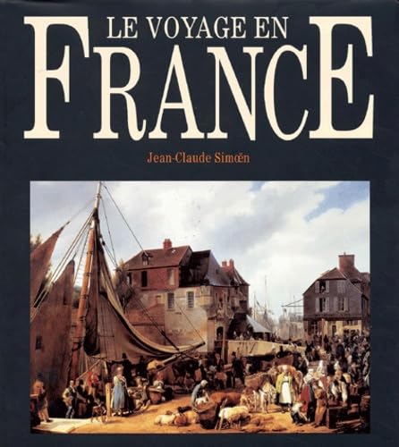 Le voyage en France 9782739200043