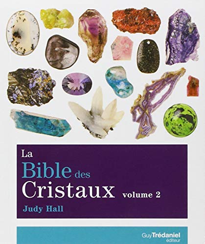 La Bible des cristaux - tome 2 (2) 9782813200754