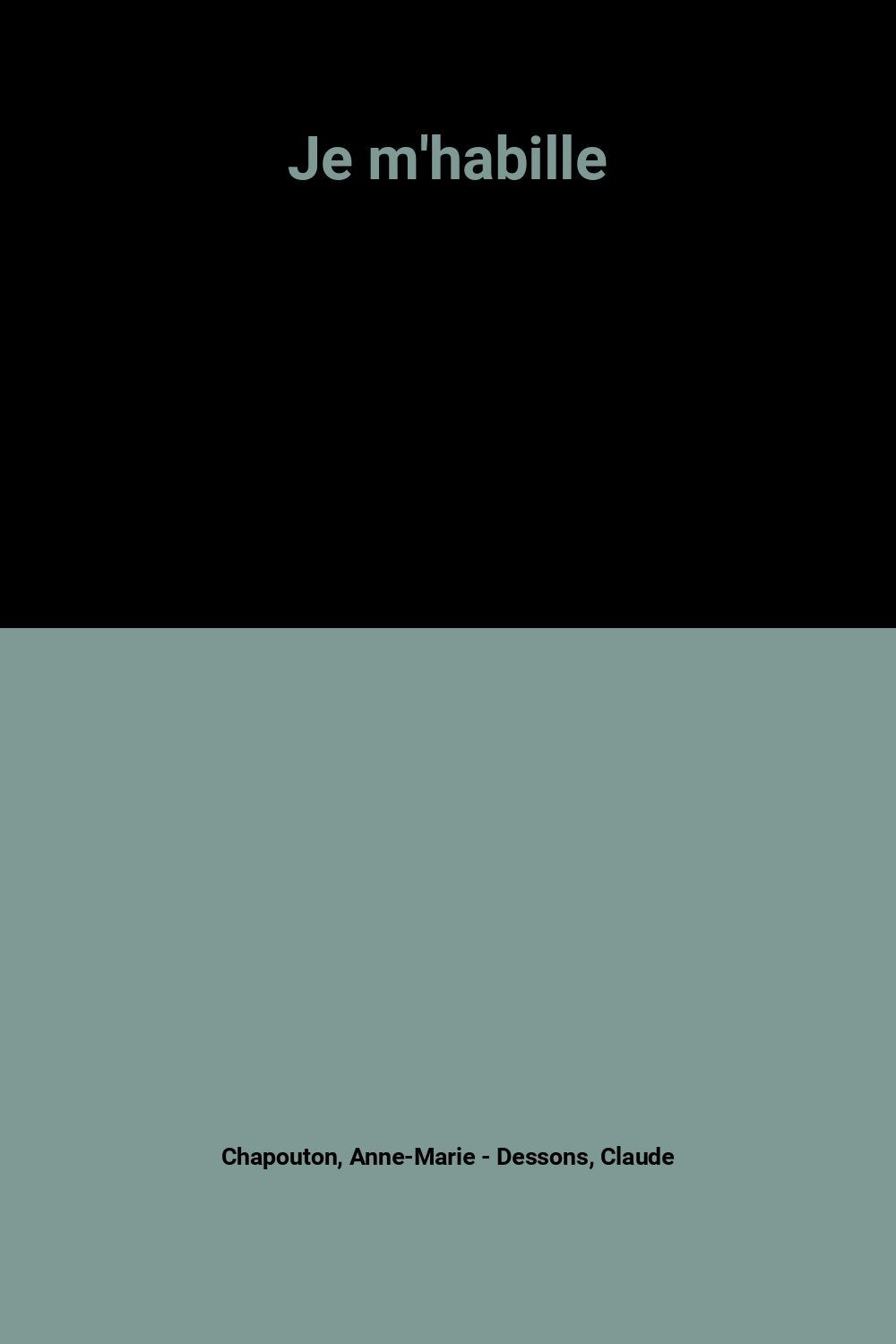 Je m'habille 9782867262418