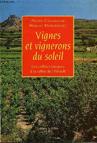 Vignes et vignerons du soleil 9782877062091