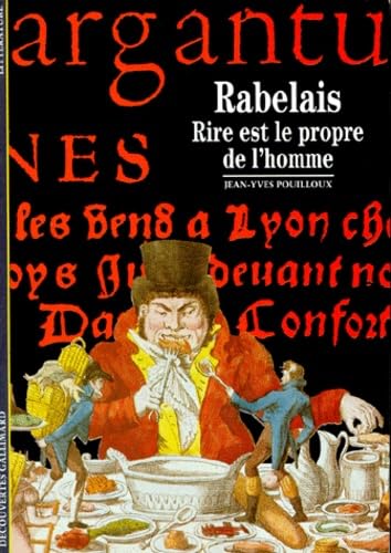 Rabelais: Rire est le propre de l'homme 9782070532506