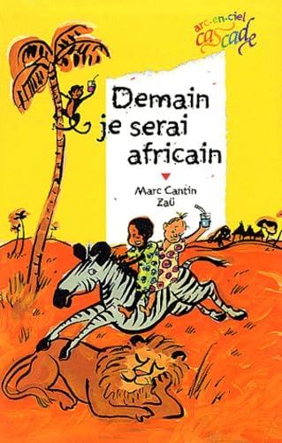 Demain je serai africain 9782700229059