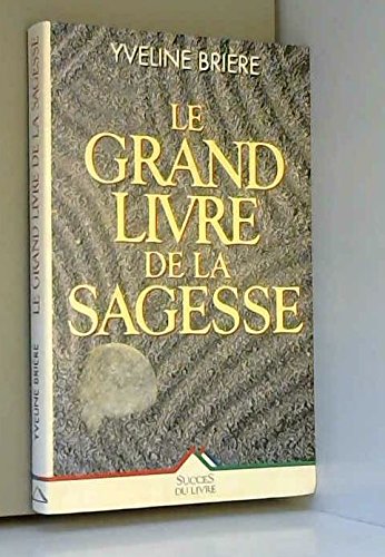 Grand Livre de la Sagesse (le) 9782738212924