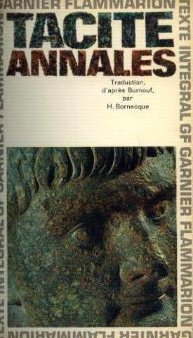 Tacite. Annales : . Traduction d'après Jean-Louis Burnouf et annotation par Henri Bornecque. Introduction de J.-L. Burnouf 