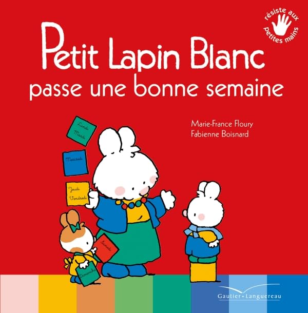 Petit Lapin Blanc passe une bonne semaine 9782013981460