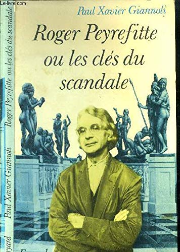 Roger peyrefitte ou les cles du scandale. 